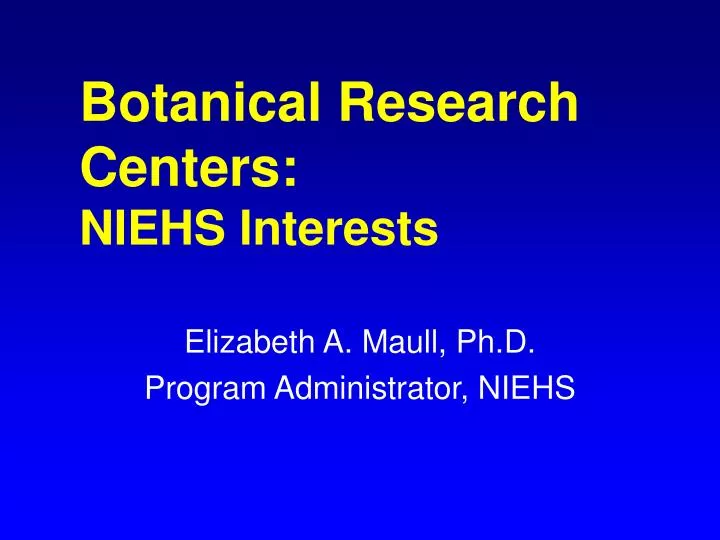 botanical research centers niehs interests