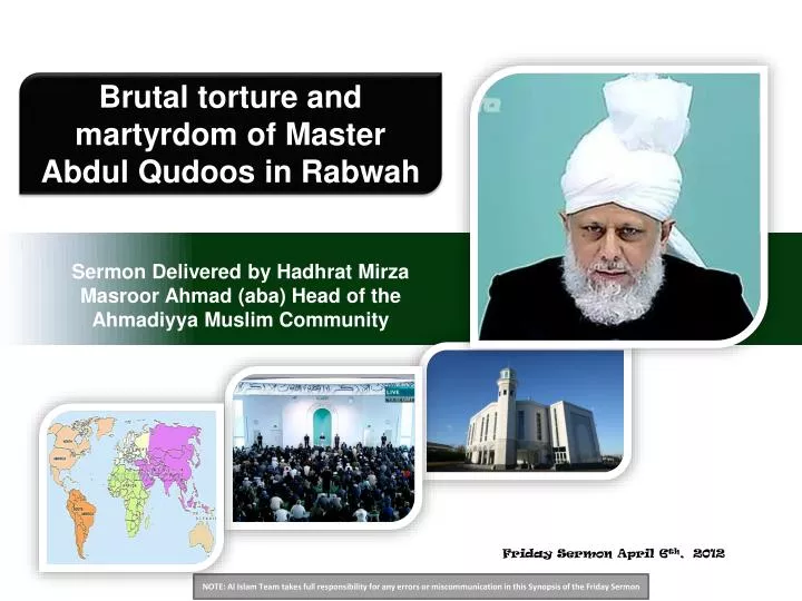 sermon delivered by hadhrat mirza masroor ahmad aba head of the ahmadiyya muslim community