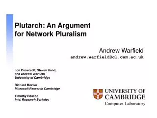 Plutarch: An Argument for Network Pluralism