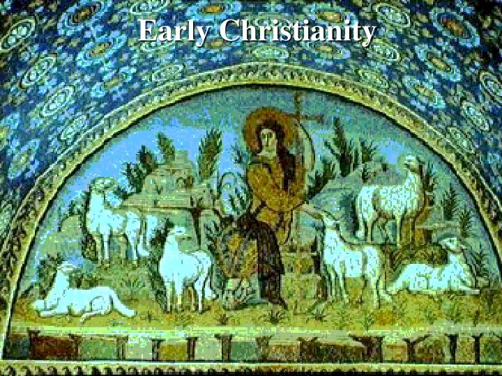 early christianity