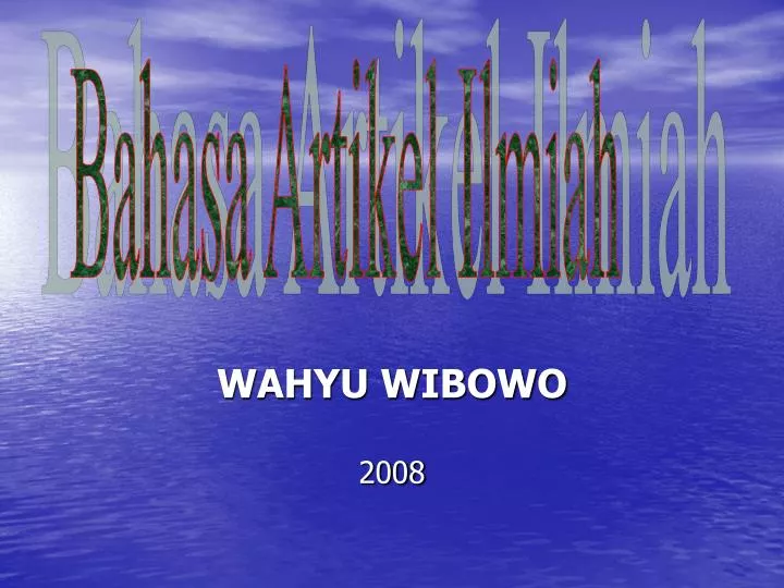 wahyu wibowo 2008