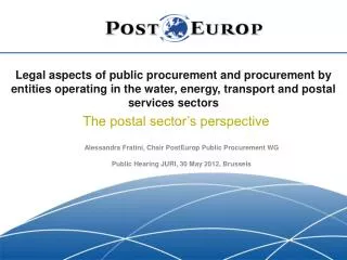Legal aspects of public procurement and procurement by entities operating in the water, energy, transport and postal ser