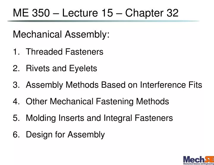 me 350 lecture 15 chapter 32