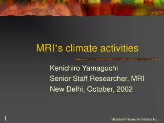 MRI ’ s climate activities