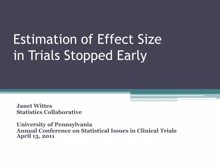 estimation of effect size in trials stopped early
