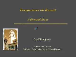Perspectives on Kuwait A Pictorial Essay