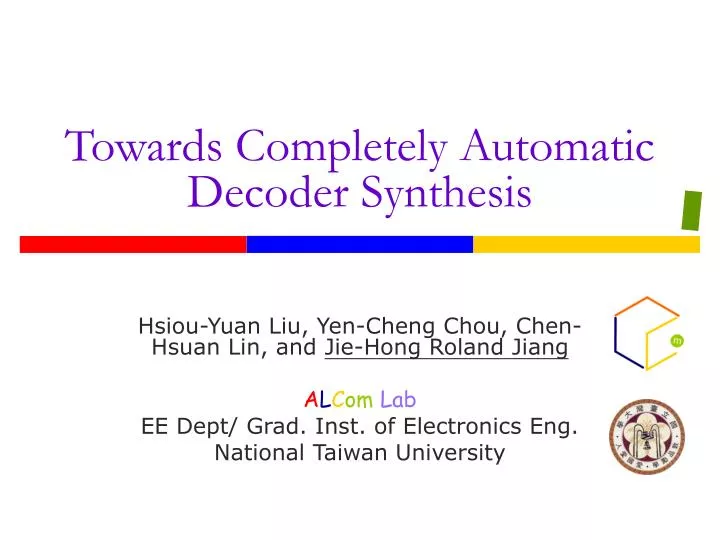 towards completely automatic decoder synthesis