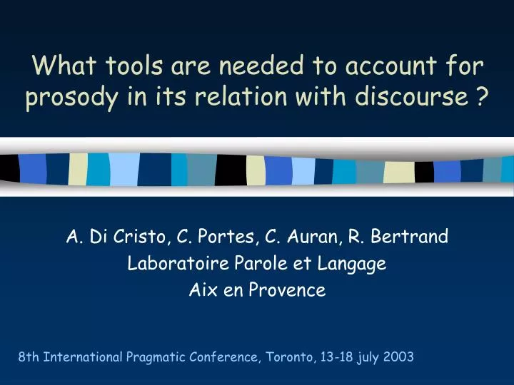 what tools are needed to account for prosody in its relation with discourse