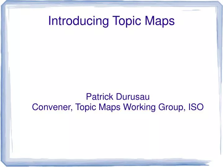 patrick durusau convener topic maps working group iso