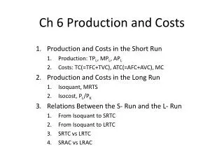 Ch 6 Production and Costs