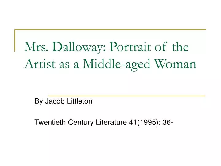 mrs dalloway portrait of the artist as a middle aged woman