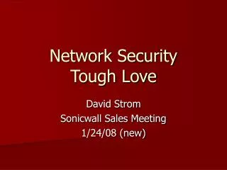 Network Security Tough Love
