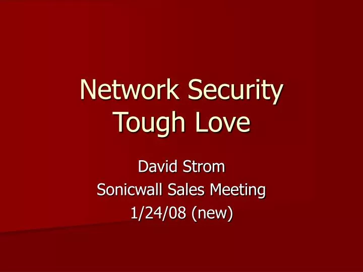 network security tough love