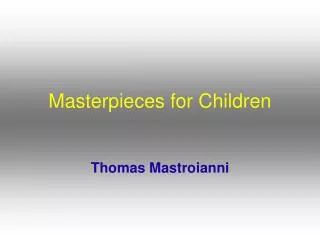 Masterpieces for Children
