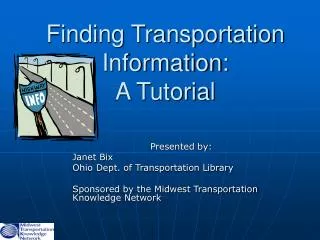 Finding Transportation Information: A Tutorial