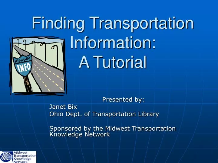 finding transportation information a tutorial