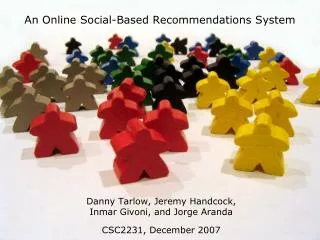 An Online Social-Based Recommendations System