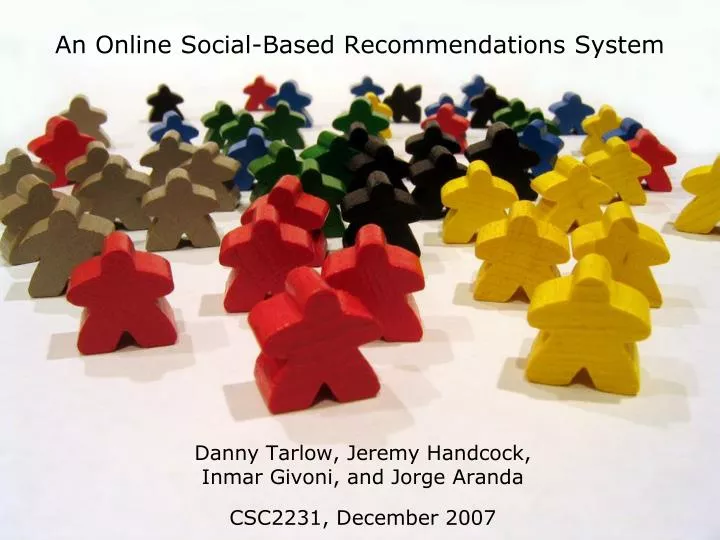 an online social based recommendations system