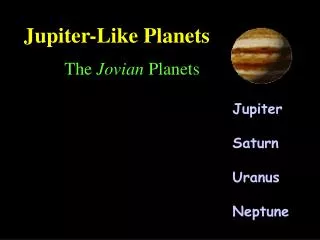 Jupiter-Like Planets