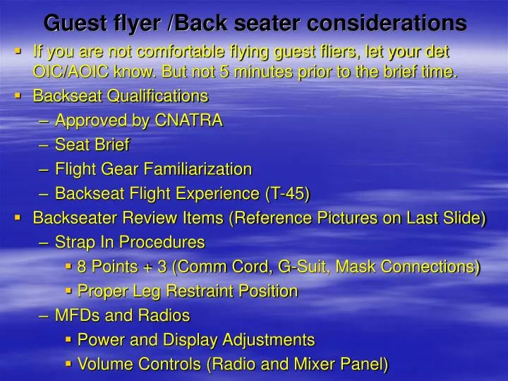 guest flyer back seater considerations