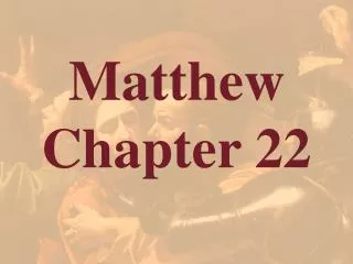 Matthew Chapter 22
