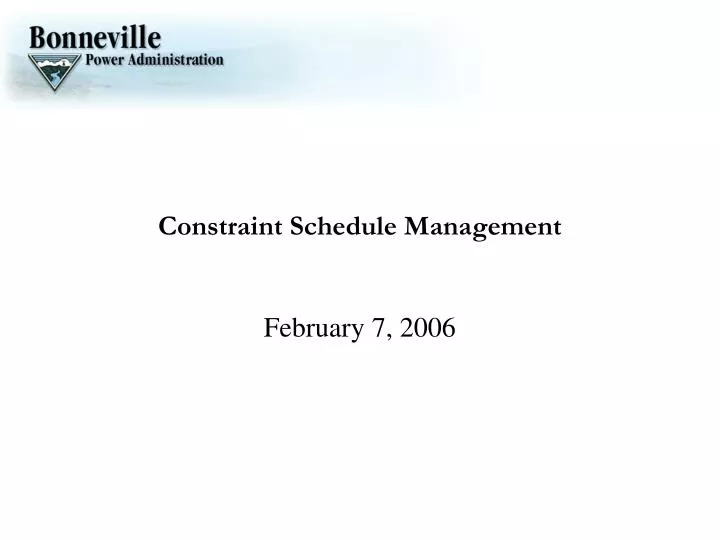 constraint schedule management