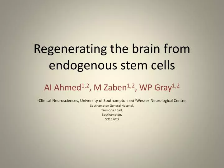 regenerating the brain from endogenous stem cells
