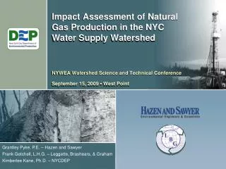 Impact Assessment of Natural Gas Production in the NYC Water Supply Watershed