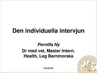 den individuella intervjun