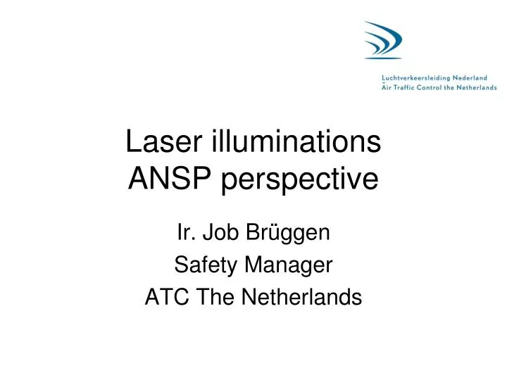 laser illuminations ansp perspective