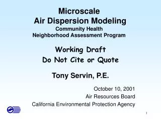 Microscale Air Dispersion Modeling Community Health Neighborhood Assessment Program