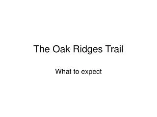 The Oak Ridges Trail