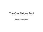 The Oak Ridges Trail