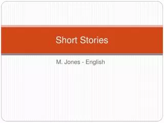 Short Stories