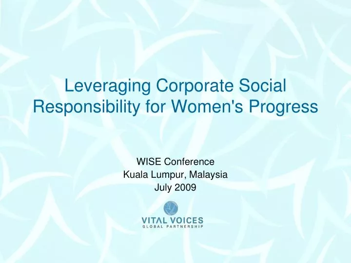 leveraging corporate social responsibility for women s progress
