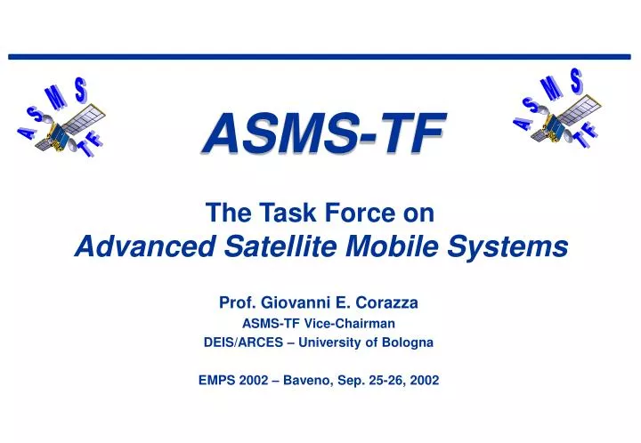 asms tf the task force on advanced satellite mobile systems
