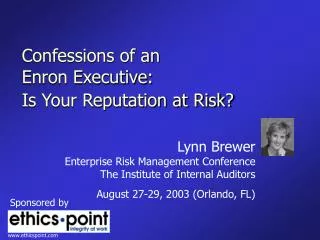 Confessions of an Enron Executive: Is Your Reputation at Risk?