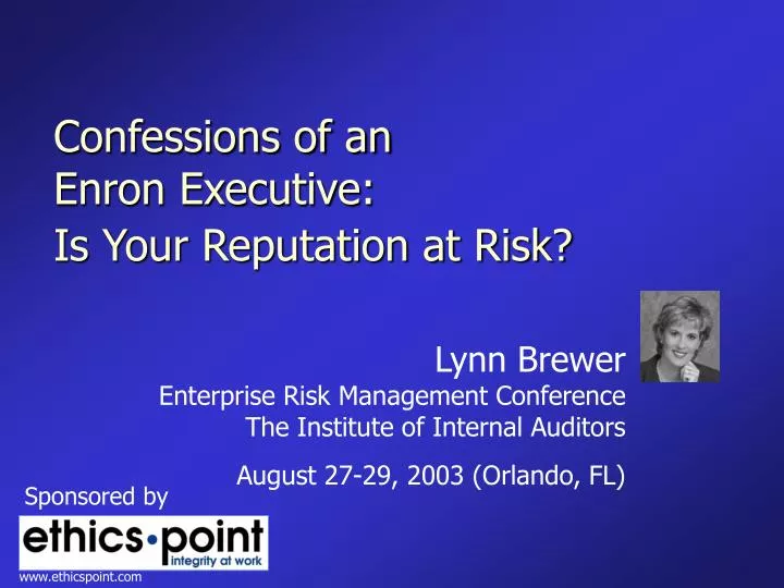 confessions of an enron executive is your reputation at risk