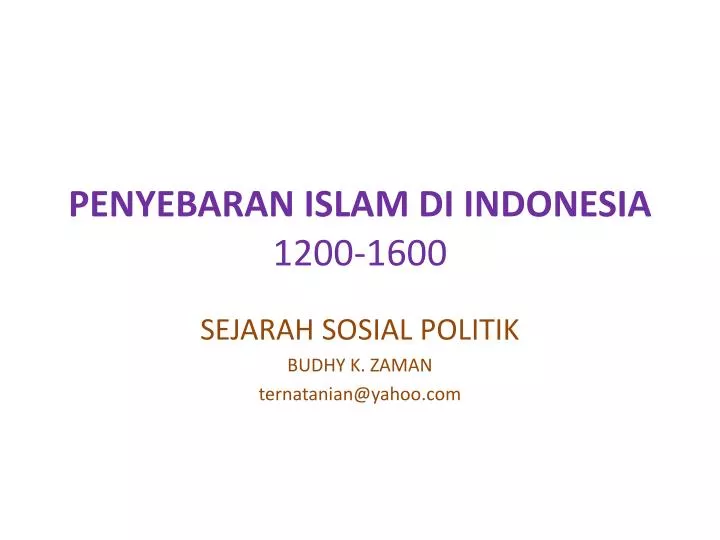 penyebaran islam di indonesia 1200 1600