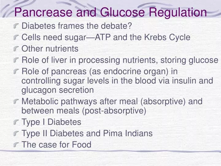 pancrease and glucose regulation