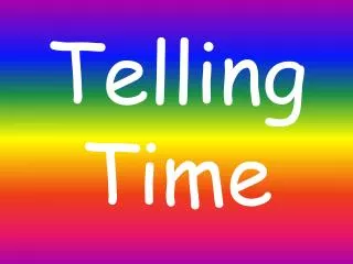 telling time