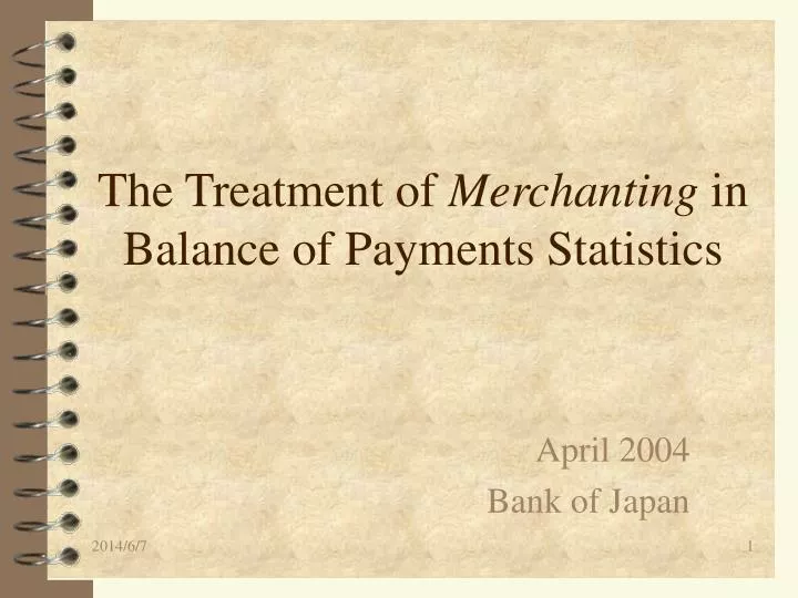 the treatment of merchanting in balance of payments statistics