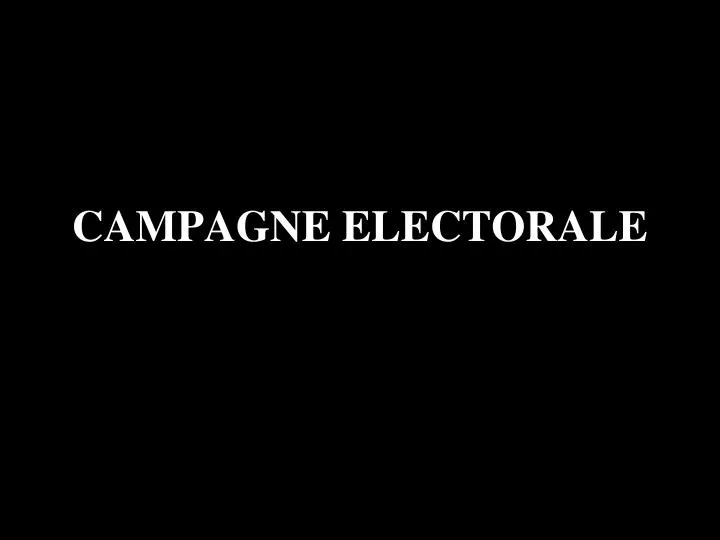 campagne electorale