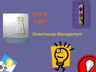 Unit 8: Light