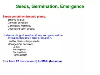 Seeds, Germination, Emergence
