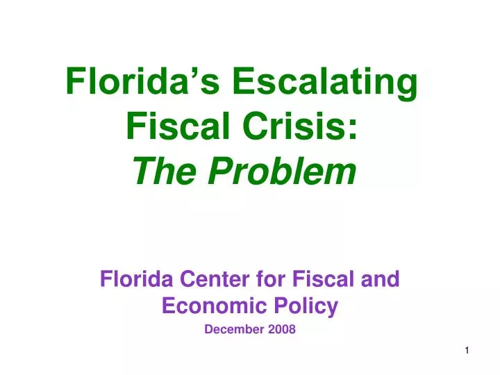 florida s escalating fiscal crisis the problem