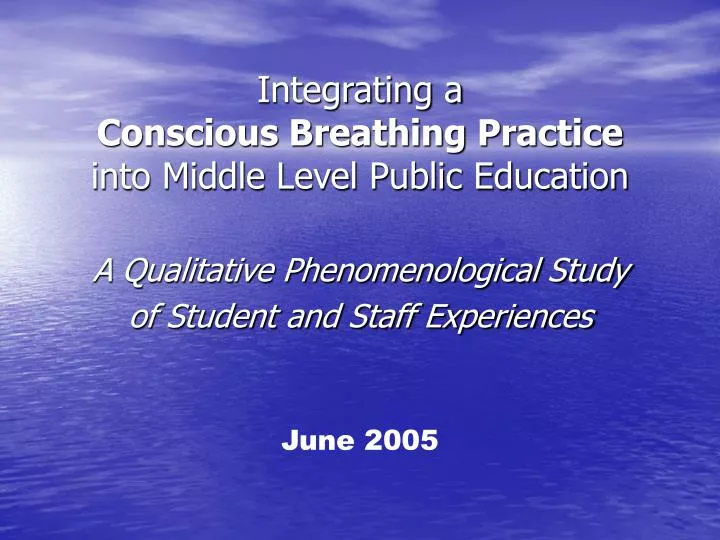 integrating a conscious breathing practice into middle level public education