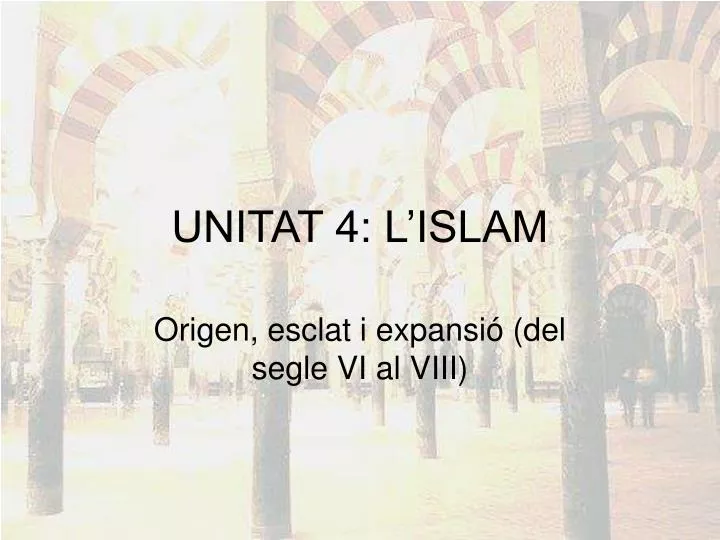 unitat 4 l islam