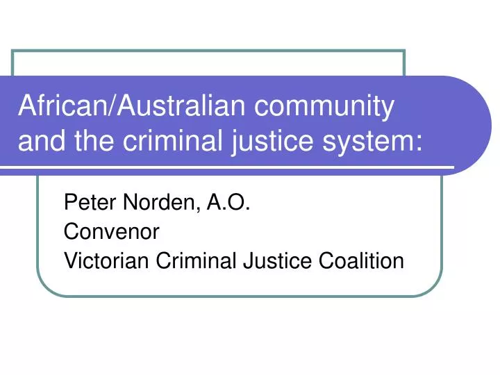 african australian community and the criminal justice system