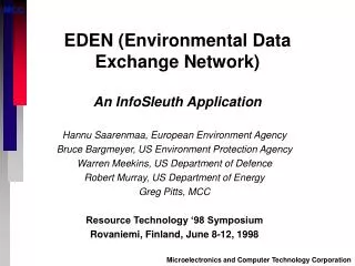 EDEN (Environmental Data Exchange Network) An InfoSleuth Application